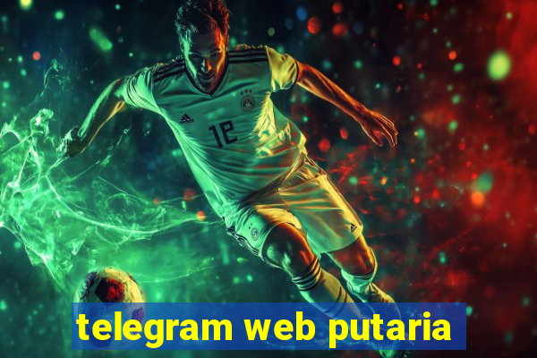 telegram web putaria