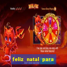 feliz natal para imprimir e recortar