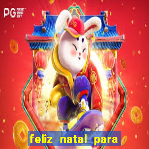 feliz natal para imprimir e recortar