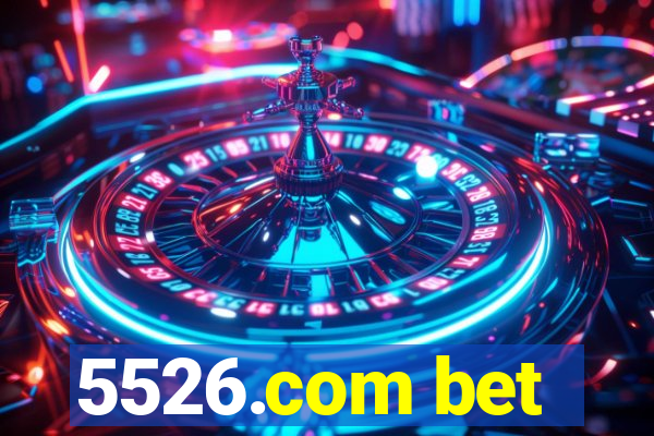 5526.com bet