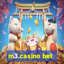 m3.casino bet