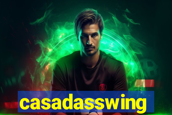 casadasswing