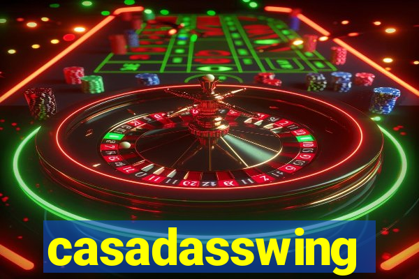 casadasswing