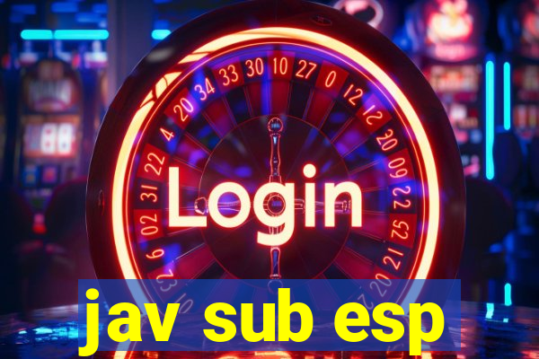 jav sub esp