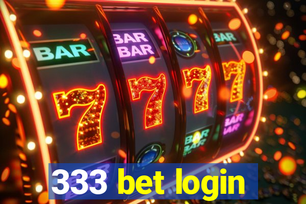 333 bet login