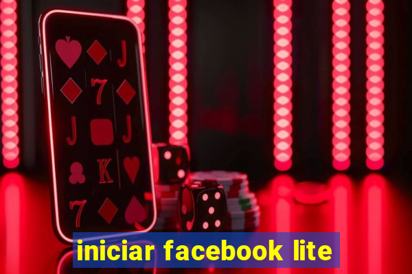 iniciar facebook lite