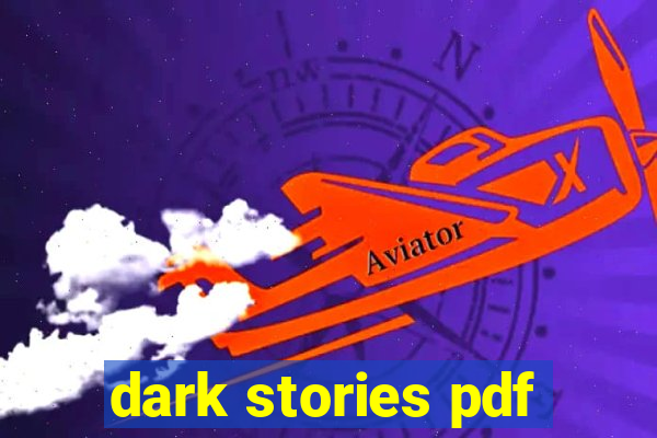 dark stories pdf