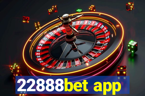 22888bet app