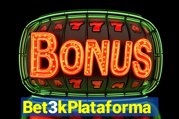 Bet3kPlataforma