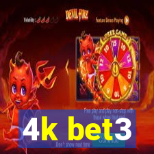 4k bet3