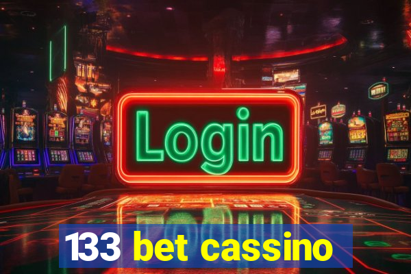 133 bet cassino