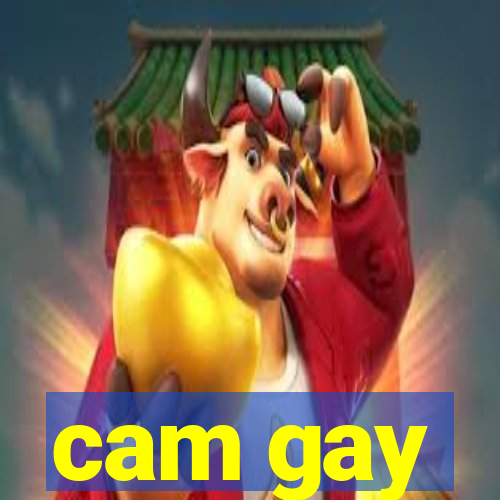 cam gay