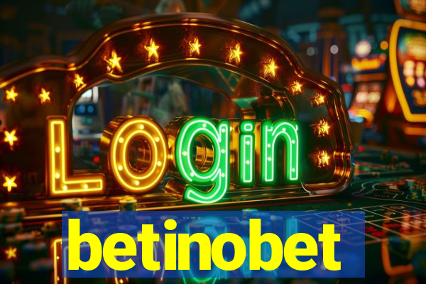 betinobet