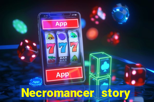 Necromancer story mod apk (unlimited skill points and gems)