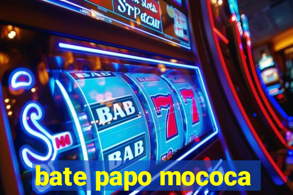 bate papo mococa