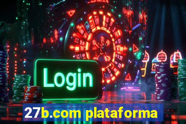 27b.com plataforma