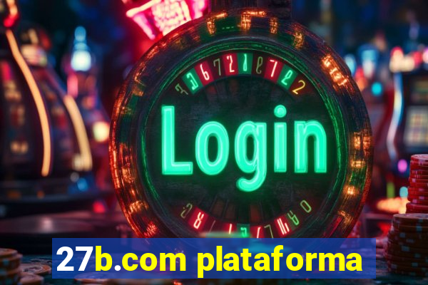 27b.com plataforma