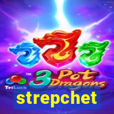 strepchet