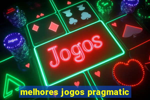 melhores jogos pragmatic