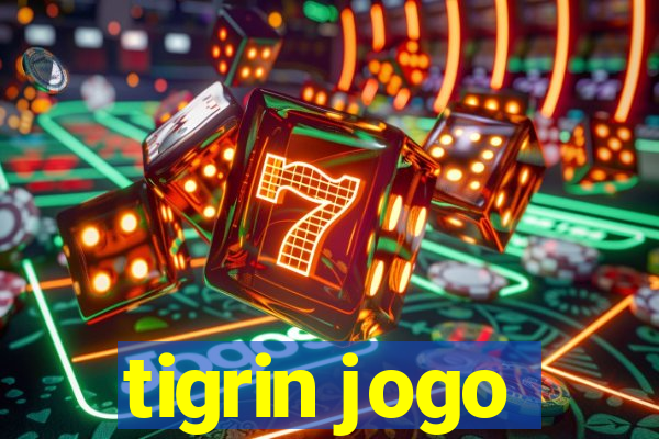 tigrin jogo