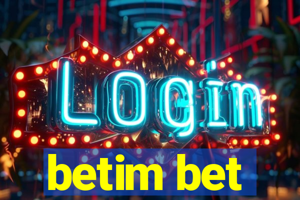 betim bet