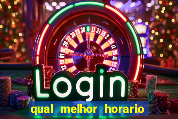 qual melhor horario para jogar betano