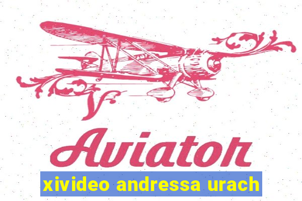 xivideo andressa urach