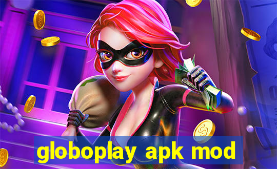 globoplay apk mod