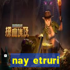 nay etruri