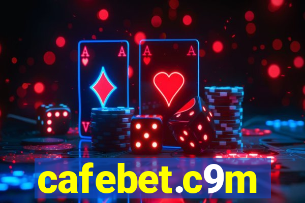 cafebet.c9m