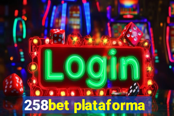 258bet plataforma