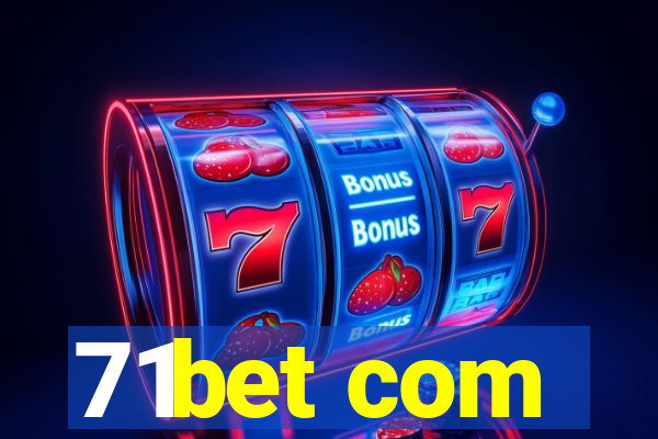 71bet com