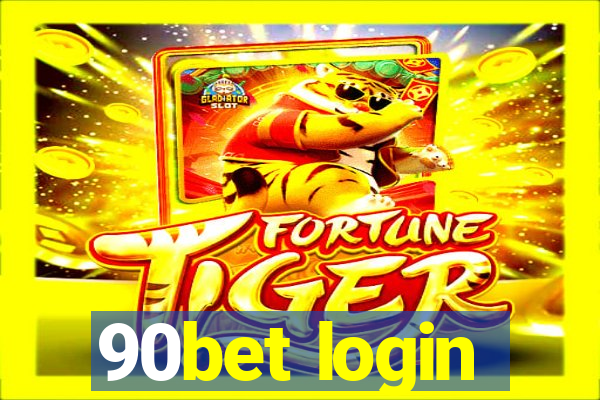 90bet login