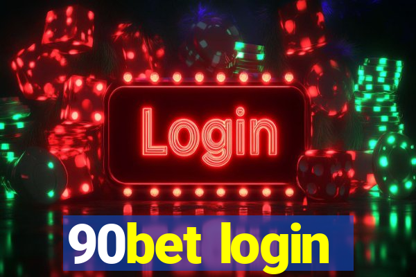 90bet login