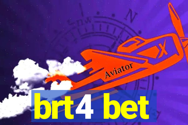 brt4 bet