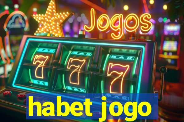 habet jogo