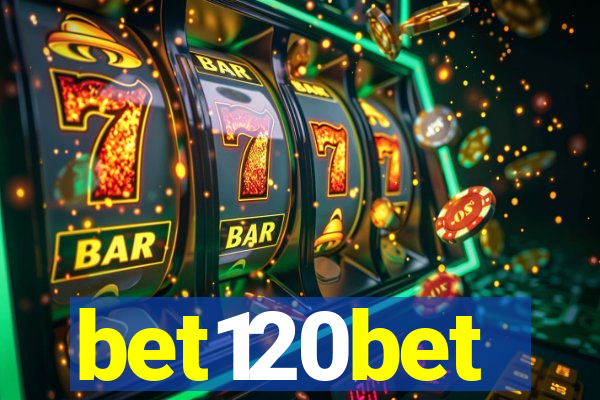 bet120bet