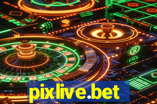 pixlive.bet