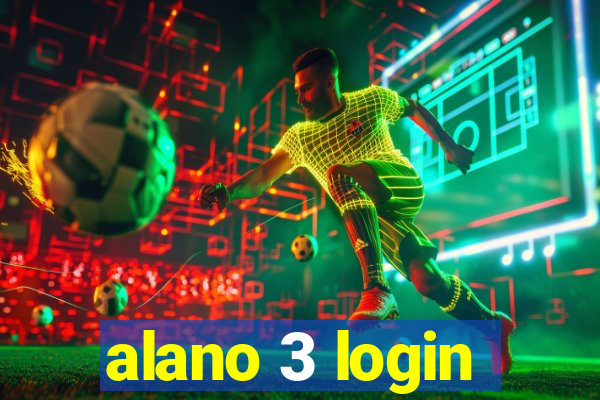 alano 3 login