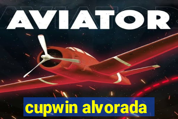 cupwin alvorada