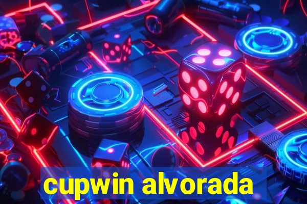 cupwin alvorada