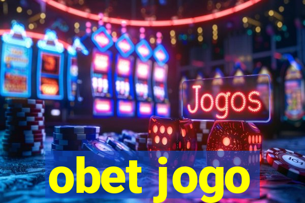 obet jogo