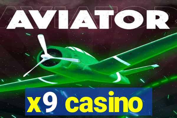 x9 casino