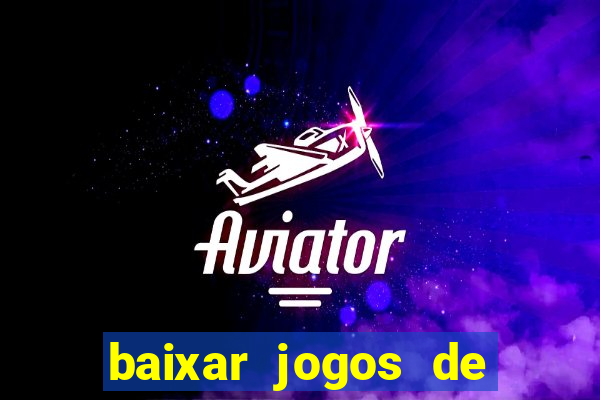 baixar jogos de xbox 360 rgh