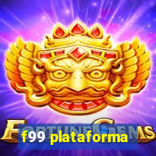 f99 plataforma