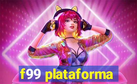 f99 plataforma