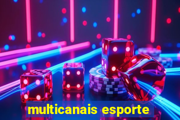 multicanais esporte