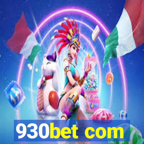 930bet com