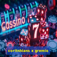 coritnhians x gremio