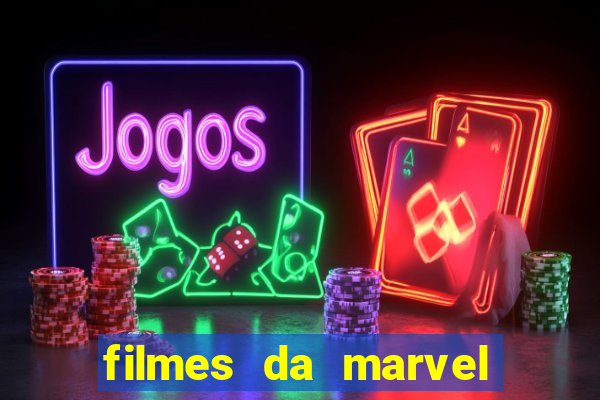 filmes da marvel completo dublado